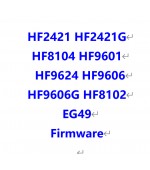 HF2421_HF2421G_HF8104_HF9601_HF9624_HF9606_HF9606G_HF8102_EG49_Firmware